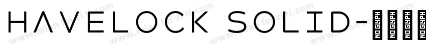 Havelock Solid字体转换